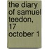 The Diary Of Samuel Teedon, 17 October 1