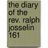 The Diary Of The Rev. Ralph Josselin 161