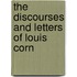 The Discourses And Letters Of Louis Corn