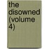 The Disowned (Volume 4)