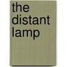 The Distant Lamp door Harold Begbie