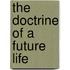 The Doctrine Of A Future Life