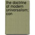 The Doctrine Of Modern Universalism; Con