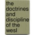 The Doctrines And Discipline Of The Wesl