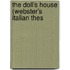 The Doll's House (Webster's Italian Thes