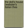 The Doll's House (Webster's Italian Thes by Reference Icon Reference