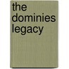 The Dominies Legacy by Andrew Picken