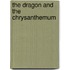 The Dragon And The Chrysanthemum