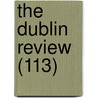 The Dublin Review (113) door Onbekend