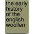 The Early History Of The English Woollen