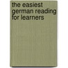The Easiest German Reading For Learners by George Hempl