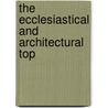 The Ecclesiastical And Architectural Top door Royal Archaeological Ireland