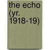 The Echo (Yr. 1918-19) by Central Catholic High School