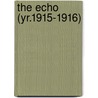 The Echo (Yr.1915-1916) door Central Catholic High School
