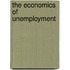 The Economics Of Unemployment