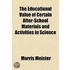 The Educational Value Of Certain After-S