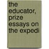 The Educator, Prize Essays On The Expedi