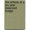 The Effects Of A Six-Year Balanced Budge door United States. Science