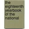The Eighteenth Yearbook Of The National door M. Whipple