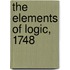 The Elements Of Logic, 1748