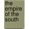 The Empire Of The South door Frank Spencer Presbrey