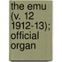 The Emu (V. 12 1912-13); Official Organ