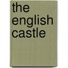 The English Castle door Hugh Braun