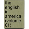 The English In America (Volume 01) door Thomas Chandler Haliburton