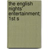 The English Nights' Entertainment; 1st S door Unknown Author
