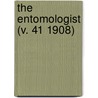 The Entomologist (V. 41 1908) door British Trust for Entomology