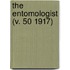 The Entomologist (V. 50 1917)