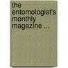 The Entomologist's Monthly Magazine ... door Unknown Author