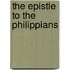 The Epistle To The Philippians