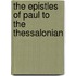 The Epistles Of Paul To The Thessalonian