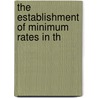 The Establishment Of Minimum Rates In Th door Tawney