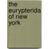 The Eurypterida Of New York
