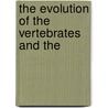 The Evolution Of The Vertebrates And The door William Patten