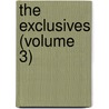 The Exclusives (Volume 3) door Lady Charlotte Campbell Bury