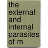 The External And Internal Parasites Of M door Verrill