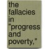 The Fallacies In "Progress And Poverty,"