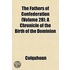 The Fathers Of Confederation (Volume 28)