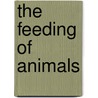The Feeding Of Animals door Marsh Jordan