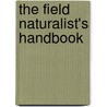 The Field Naturalist's Handbook door D.E. Ed. Wood
