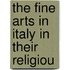 The Fine Arts In Italy In Their Religiou
