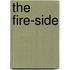 The Fire-Side