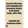 The First Fifty Years Of The Equitable L door Equitable Life Assurance States