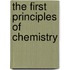 The First Principles Of Chemistry