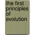 The First Principles Of Evolution