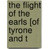 The Flight Of The Earls [Of Tyrone And T