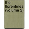 The Florentines (Volume 3) door Marie Montemerli
